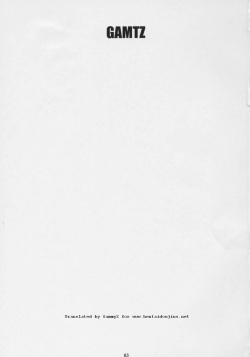 (C69) [M (Amano Ameno)] GAMTZ (GANTZ) [English] [Sammyz] page 2