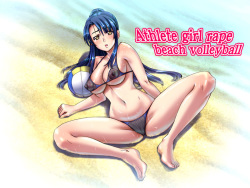 Yokubou Kaiki dai 260 shou - Athlete Girl Rape Beach Volleyball Shino Chinatsu Senshu -