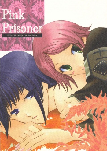 [CHAGASHI SAIBAN (Yamabuki Mook)] Pink Prisoner (Bleach) cover