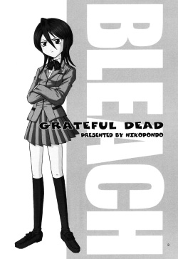 (CR31) [NIKOPONDO (Aoyama Reo)] GRATEFUL DEAD (BLEACH) page 2