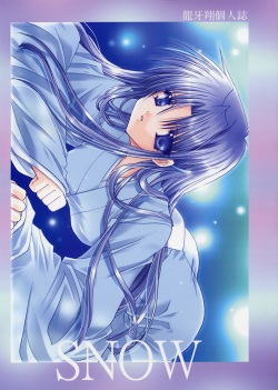 (C61) [Ryuu no Kinyoubi (Ryuga Syo)] SNOW page 1