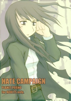 HATE CAMPAIGN