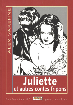 Juliette et autres contes fripons