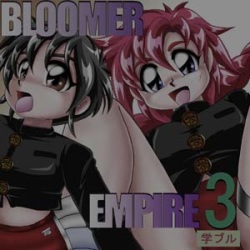 Bloomer Empire 3 'Gaku-bloo'