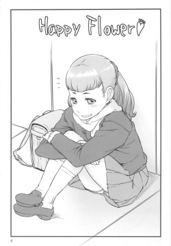 (C83) [Shiranai Ouchi (Amedori)] Happy Flower page 3