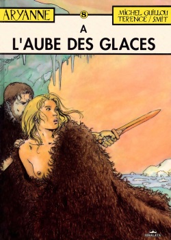 Aryanne 8 -  À l'Aube des Glaces