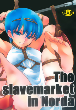 (C76) [Temple Knights] The slavemarket in Norda (Fire Emblem: Mystery of the Emblem) page 1
