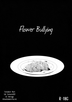 Hana Ijime | Flower Bullying   =LWB=