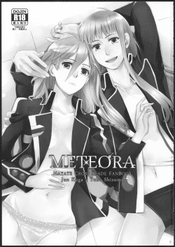(GirlsLoveFestival11) [No.3 (Kamonasu, Sakuraba, Yuyuki)] METEORA (Hayate x Blade) page 2