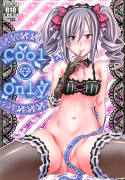 [Makino Eki (Makinosaka Shinichi)] Cool Only (THE iDOLM@STER CINDERELLA GIRLS) [Spanish] =HACHInF= [Digital] page 1
