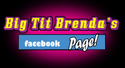 BigTit Brenda's Facebook Page