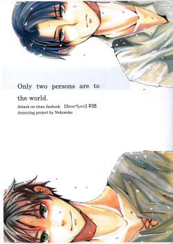 Only two persons are to the world.