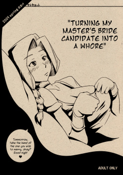 Onjin no Yome Kouho ni Muramura Shidasu Iidashippe | Turning My Master's Bride Candidate Into a Whore