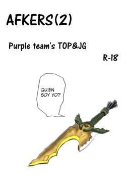 [wocami] AFKERS 2 (League of Legends) [Spanish] [Kurotao] page 1