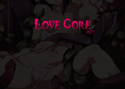 [LIBERTYWORKS (Youmoto Chihiro)] LOVE CORE #01 [Digital] page 2
