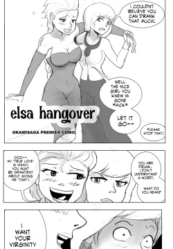 Elsa Hangover