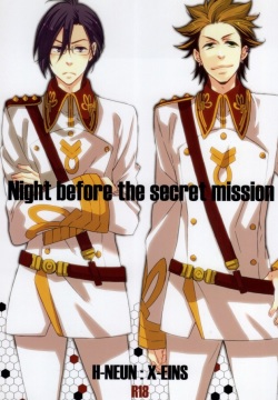 Night before the secret mission