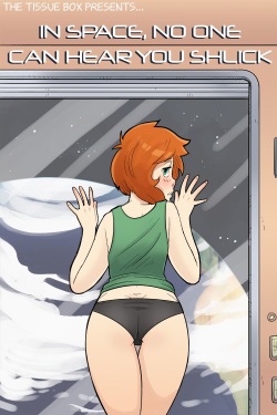 [Tissue Box] In Space, No One Can Hear You Shlick page 1
