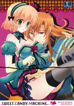 (C77) [Shinsen Gokuraku (Shuragyoku Mami)] SWEET CANDY MACHINE (Tales of the Abyss) [English] [EHCove] page 1